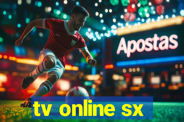 tv online sx